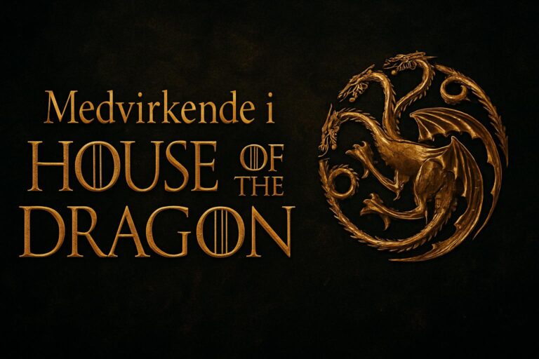 Medvirkende i House of the Dragon