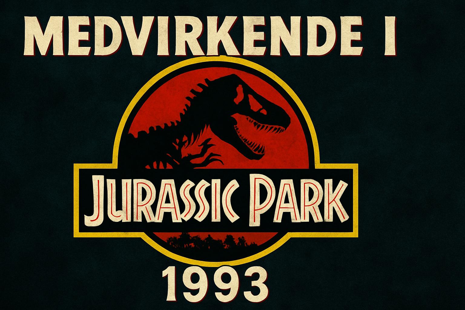Medvirkende i Jurassic Park 1993