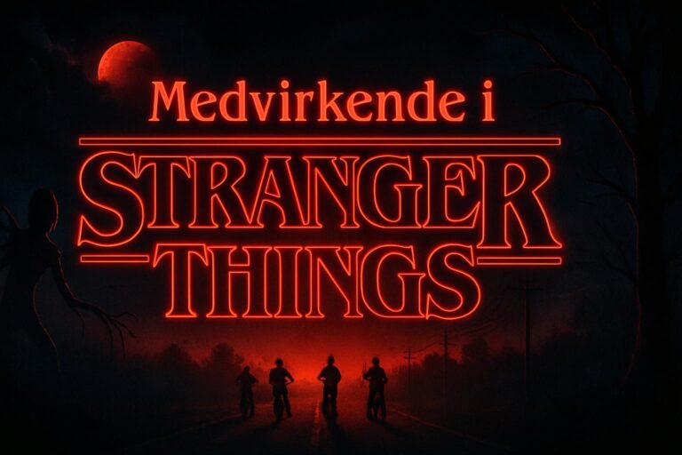 Medvirkende i Stranger Things