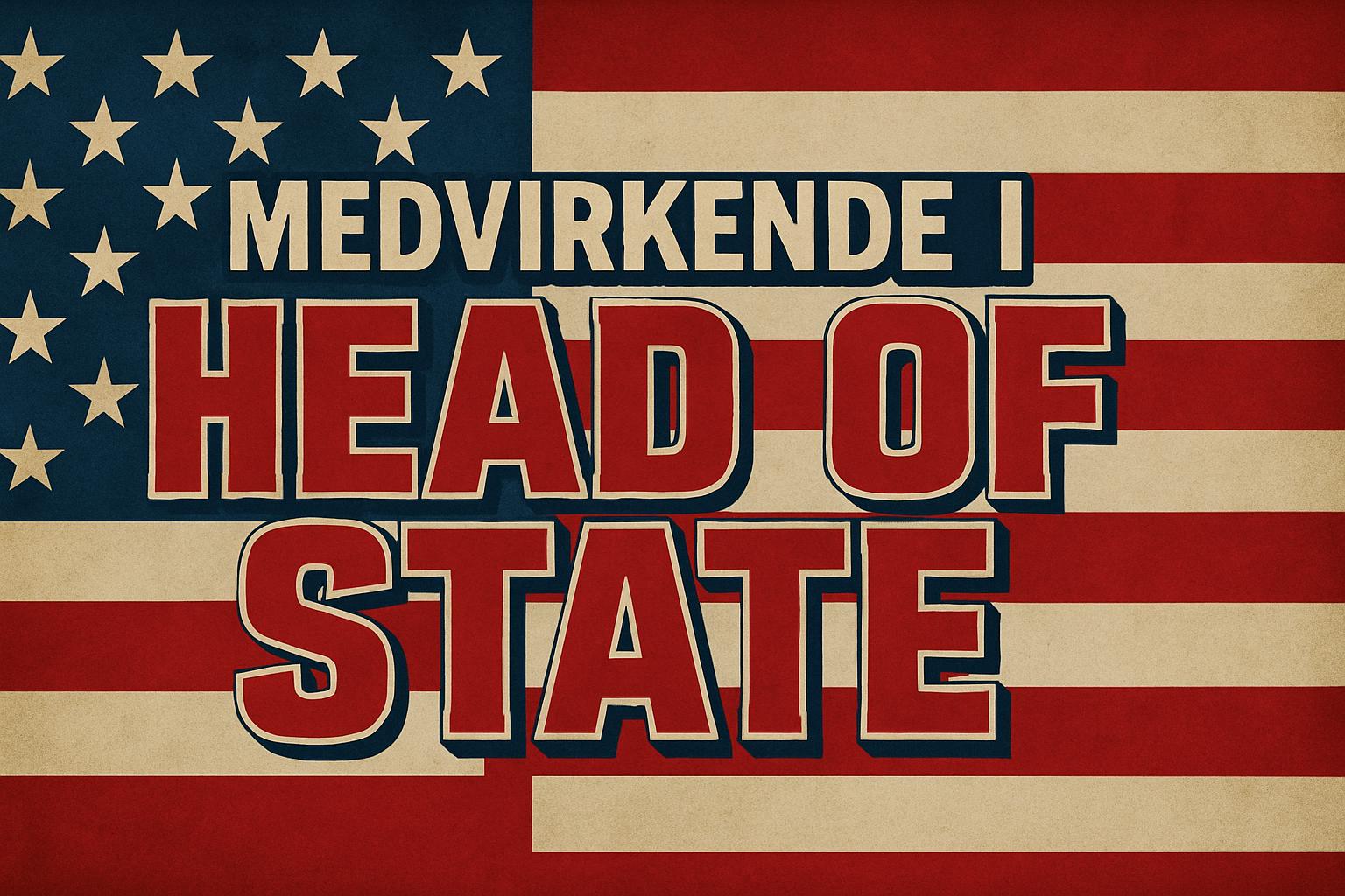 Medvirkende i Head of State