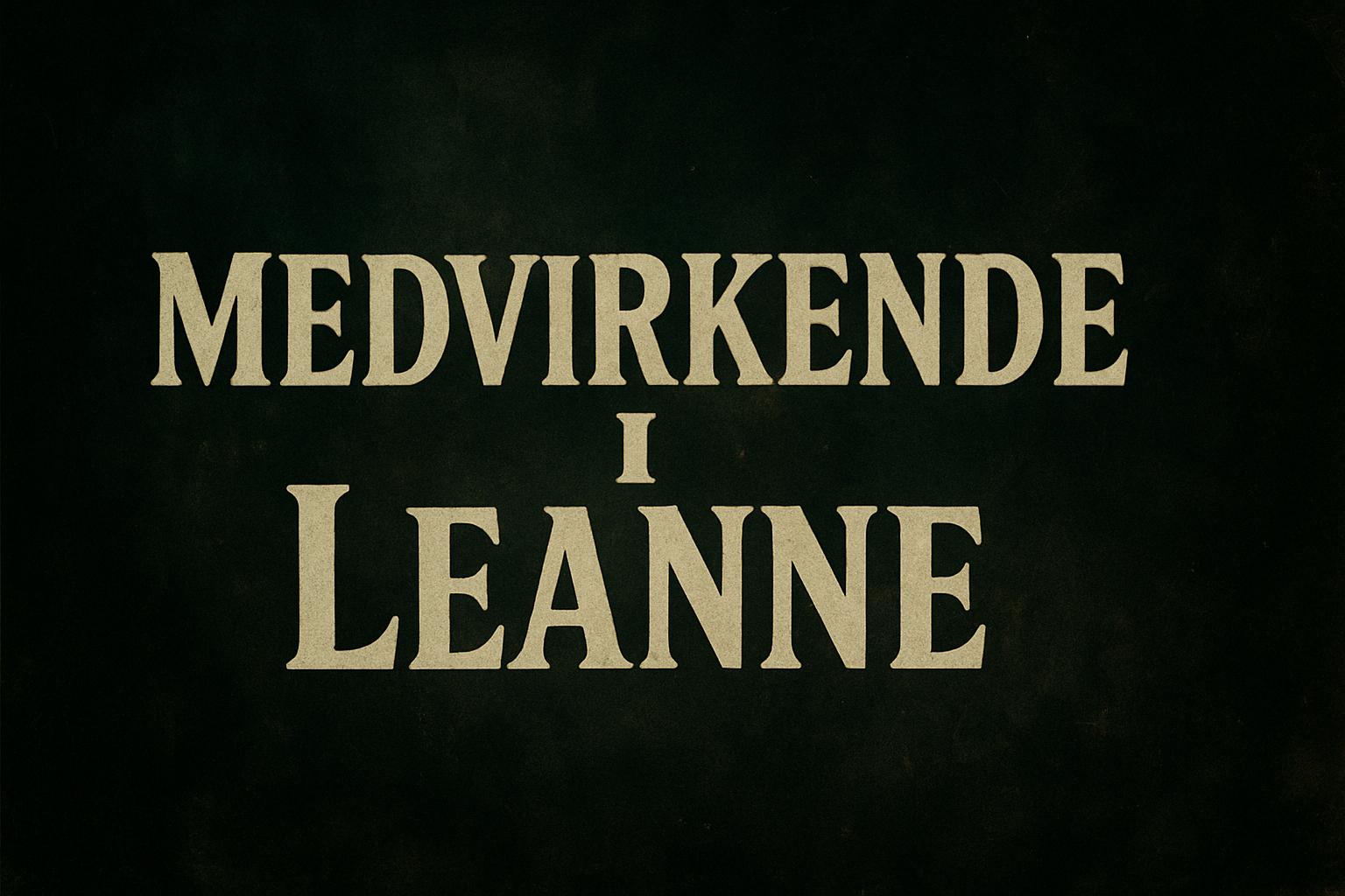 Medvirkende i Leanne