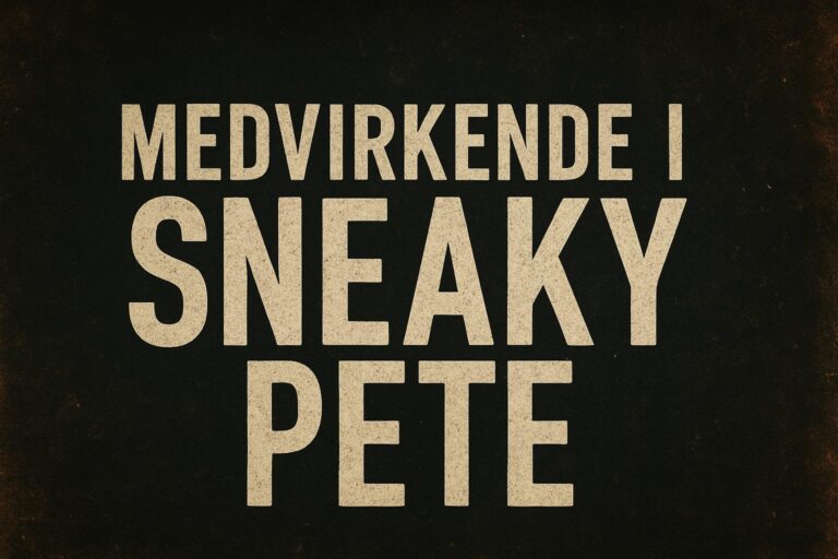 Medvirkende i Sneaky Pete