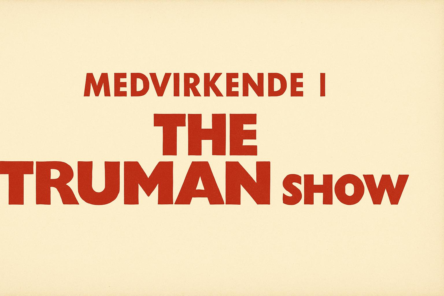 Medvirkende i The Truman Show