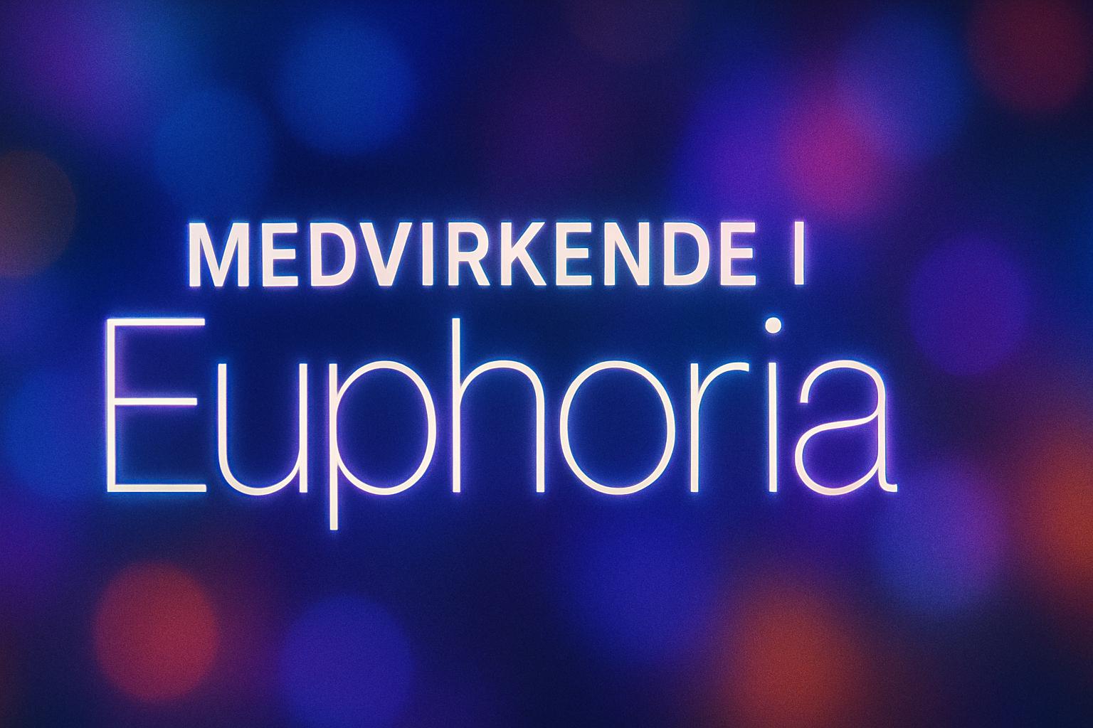 Medvirkende i Euphoria