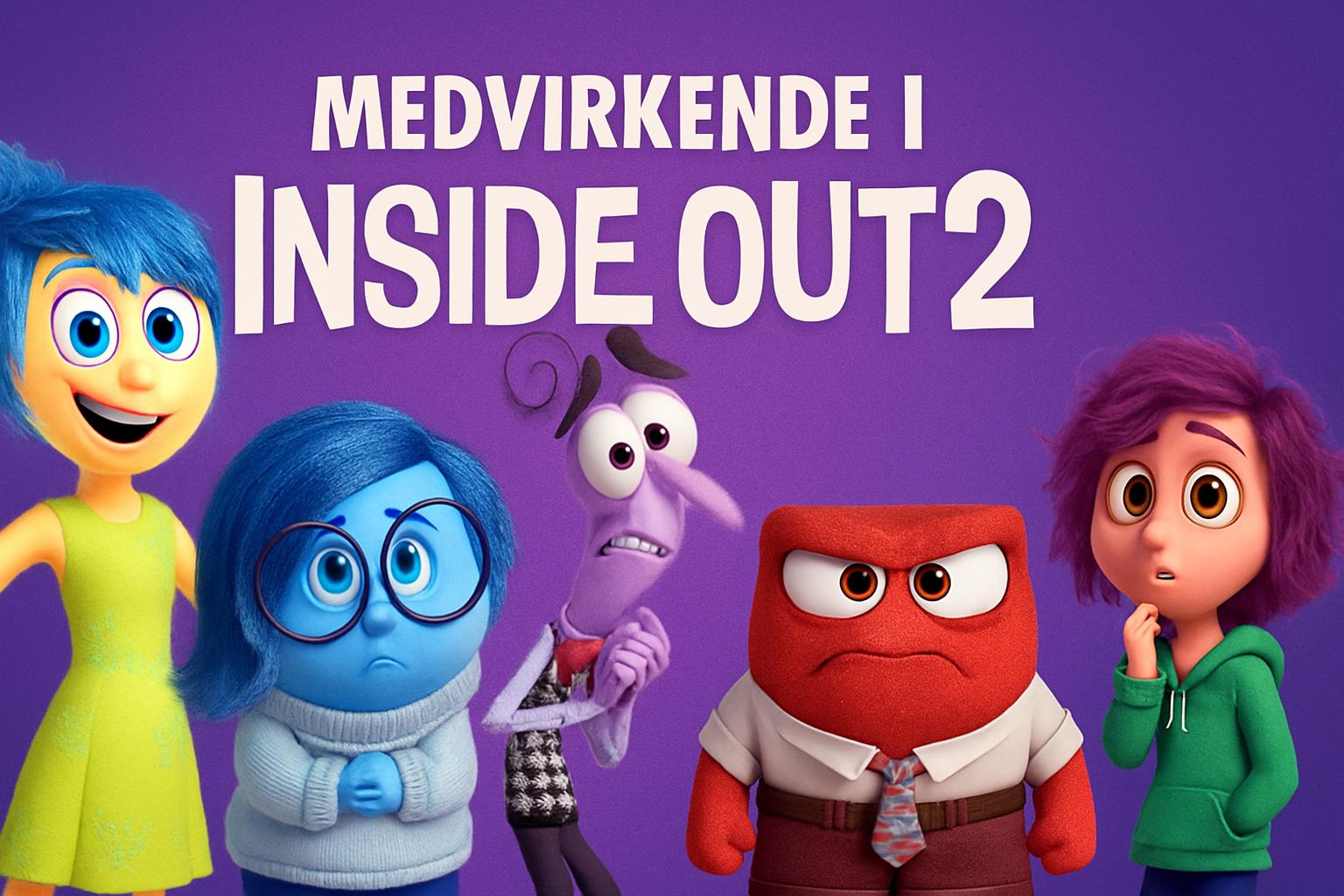 Medvirkende i Inside Out 2