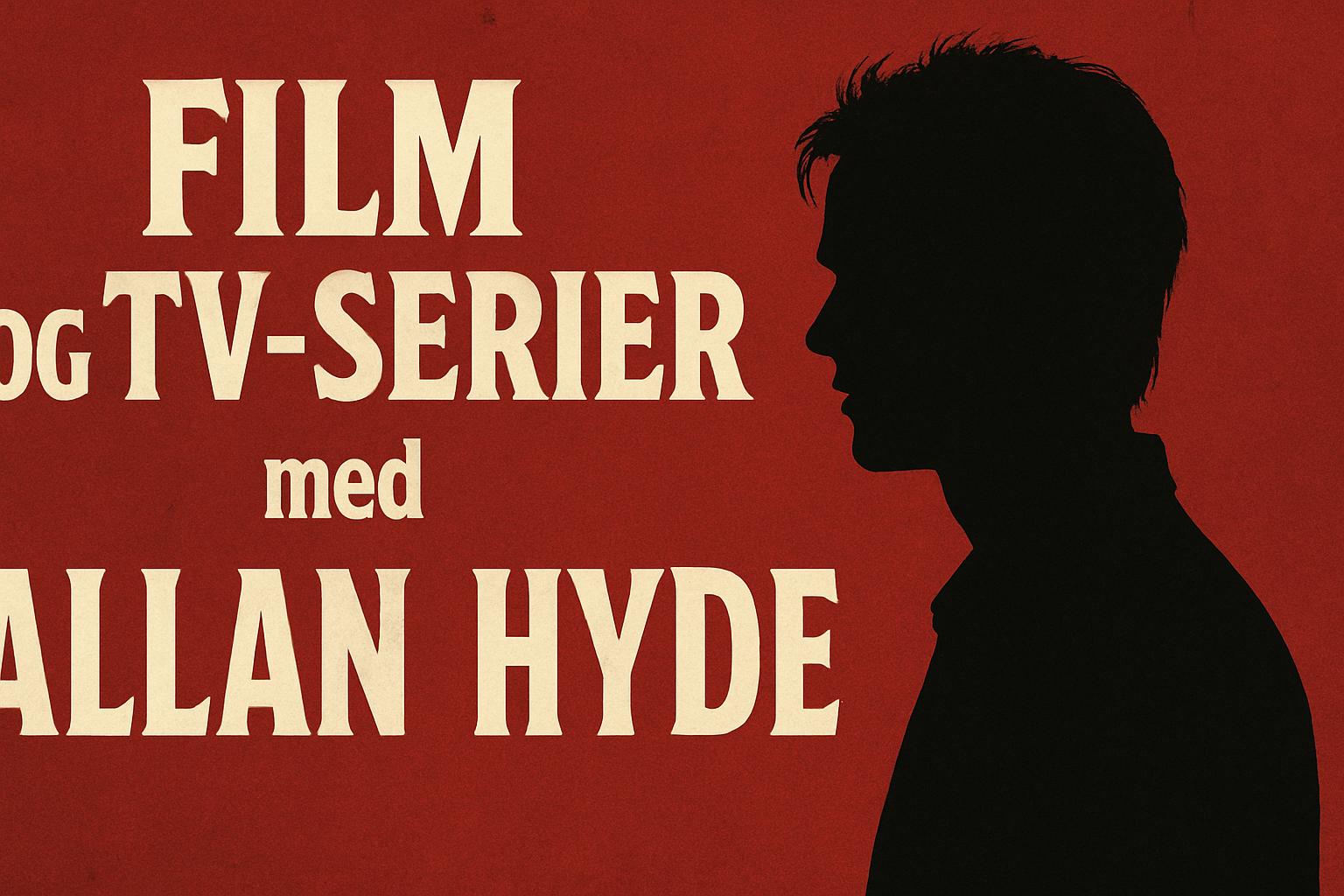 Film og tv-serier med Allan Hyde