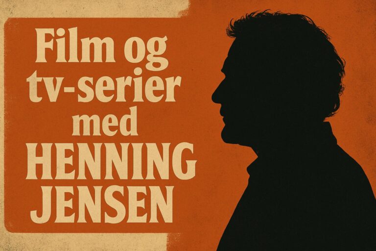 Film og tv-serier med Henning Jensen