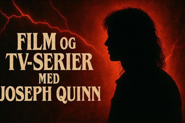 Film og tv-serier med Joseph Quinn