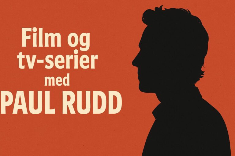 Film og tv-serier med Paul Rudd