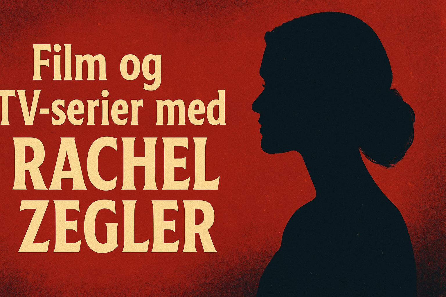 Film og tv-serier med Rachel Zegler