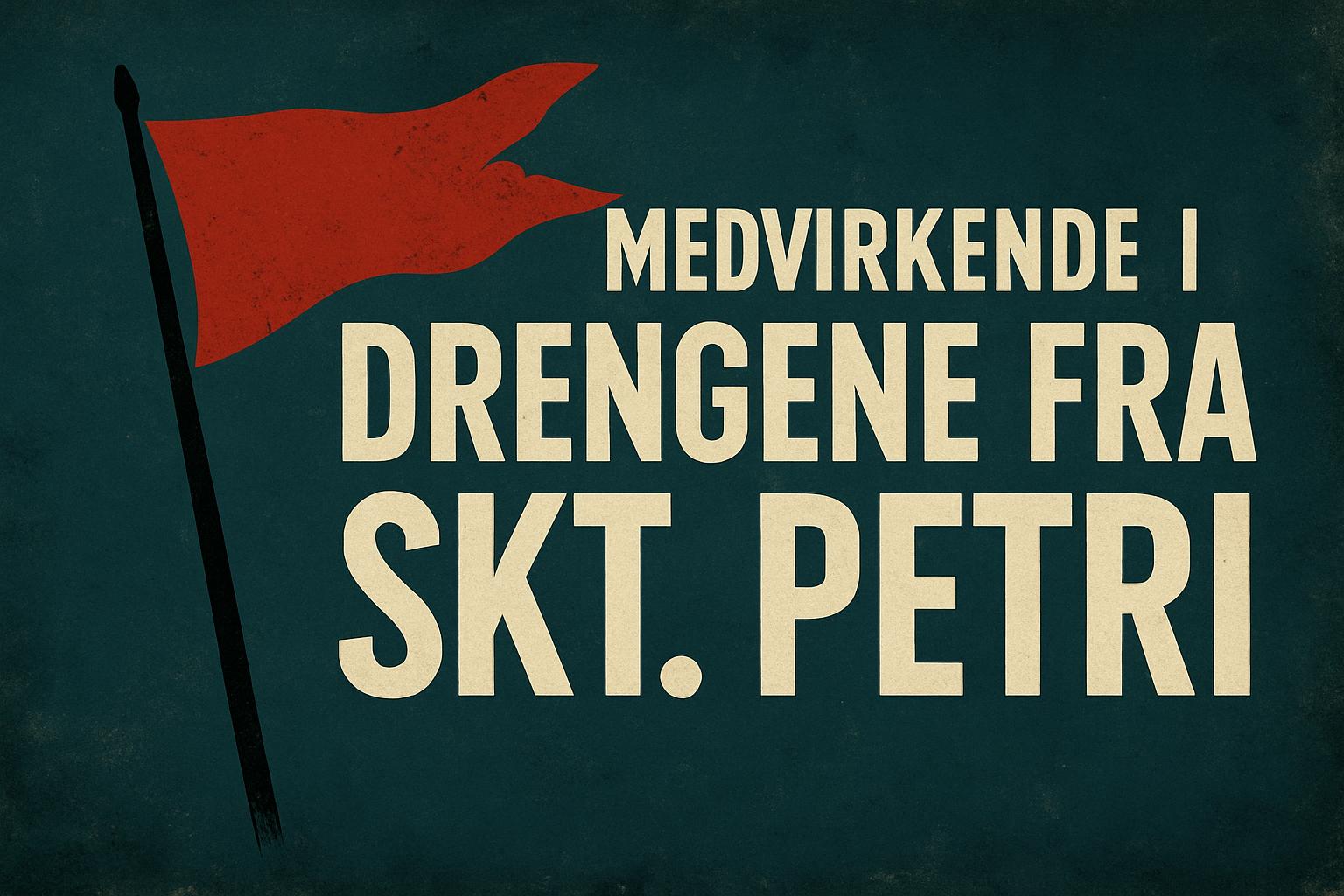 Medvirkende i Drengene fra Skt. Petri