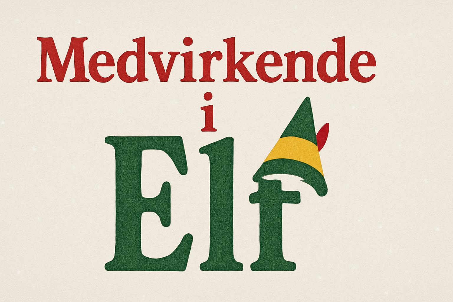 Medvirkende i Elf