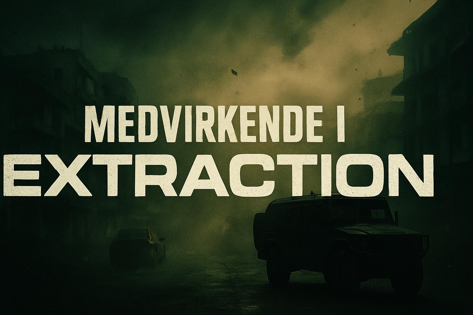 Medvirkende i Extraction