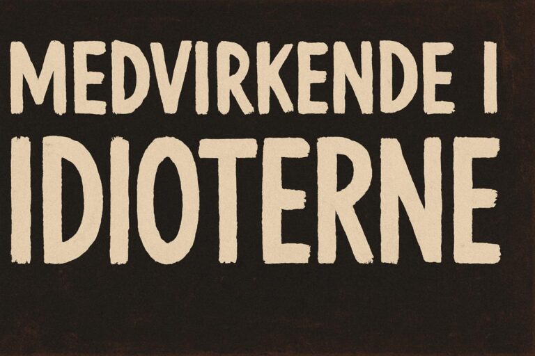 Medvirkende i Idioterne