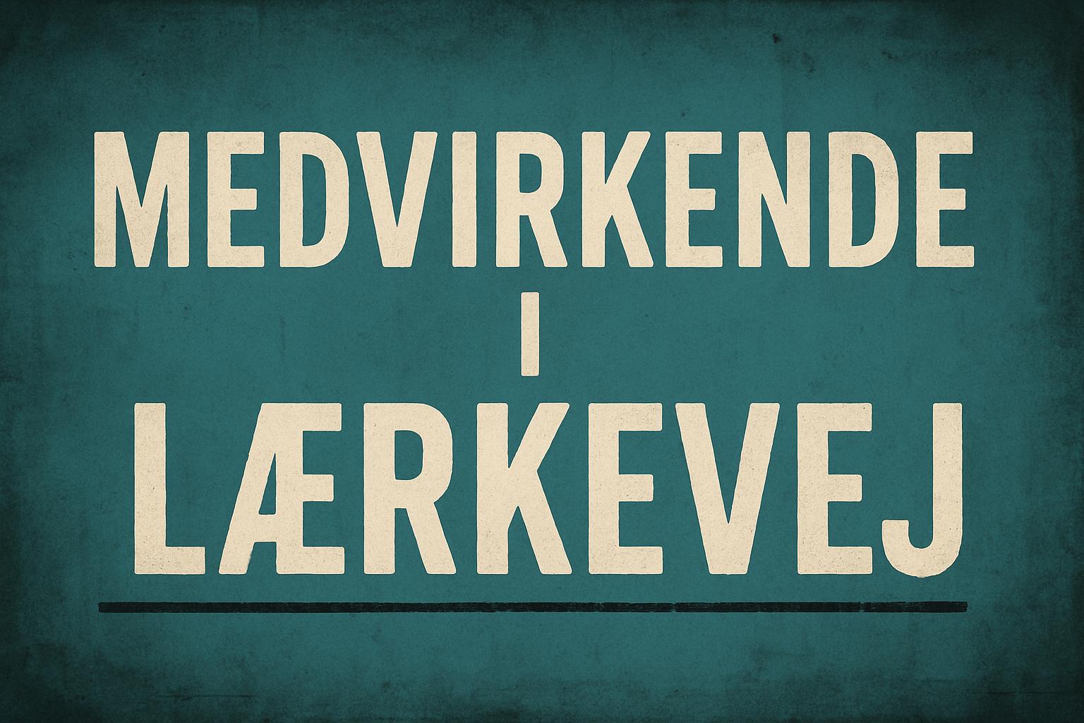 Medvirkende i Lærkevej