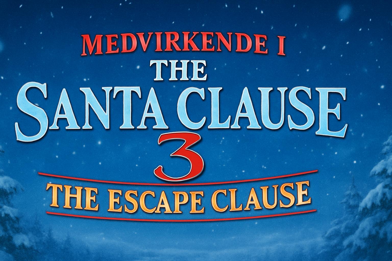 Medvirkende i The Santa Clause 3 The Escape Clause