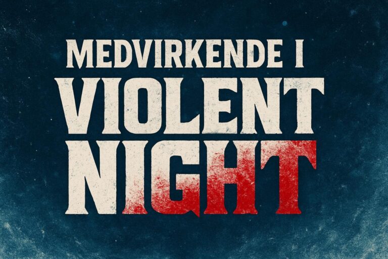 Medvirkende i Violent Night